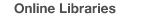 Online Libraries